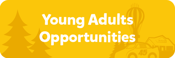 Young Adults Opportunities